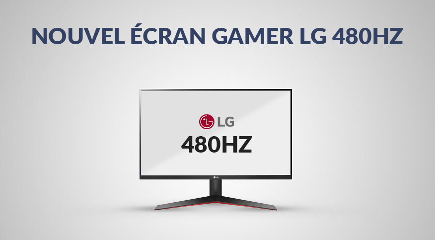 Ecran Gamer - Ecran PC Gaming & Esport